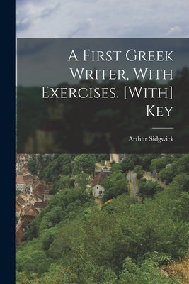 Paperback of "A First Greek Writer with Exercises" by Legare Street Press, showing the book cover with title and author details.