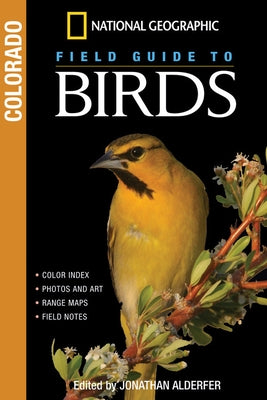 National Geographic Field Guide to Birds: Colorado Paperback National Geographic Society