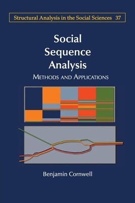 Social Sequence Analysis: Methods and Applications Paperback Cambridge University Press