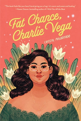 Paperback of "Fat Chance, Charlie Vega" by Holiday House, featuring the book cover with colorful illustrations.