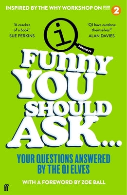 Funny You Should Ask . . . Paperback Faber & Faber