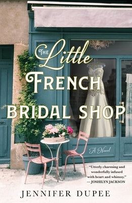 The Little French Bridal Shop St. Martin's Griffin