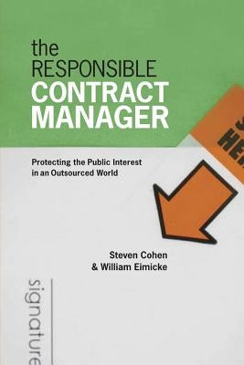 Public Management and Change series: Protecting the Public Interest in an Outsourced World Paperback Georgetown University Press