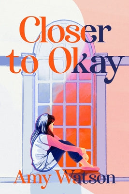 Closer to Okay Paperback Alcove Press