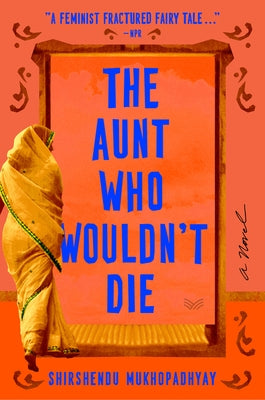 The Aunt Who Wouldn't Die Paperback Harpervia