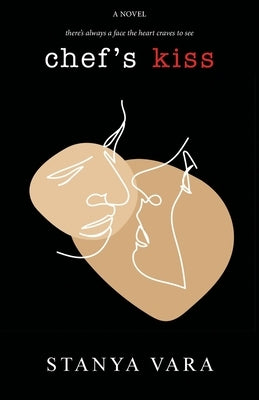 Chef's Kiss Paperback FriesenPress