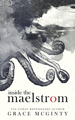 Inside The Maelstrom: The Complete Duet Paperback Madeline Young