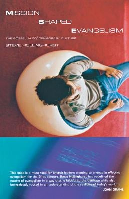 Mission-Shaped Evangelism: The Gospel in Contemporary Culture Paperback Canterbury Press Norwich