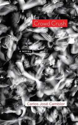 Crowd Crush Paperback Rocinante Press