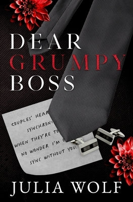 Dear Grumpy Boss Special Edition Paperback Independently Published