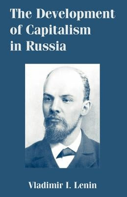 The Development of Capitalism in Russia Paperback University Press of the Pacific