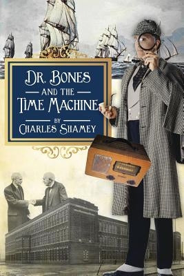Dr. Bones and the Time Machine Paperback Mosaic Design Book Publishers