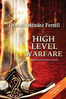 High Level Warfare, Safe from Counter Attack Paperback Voice of the Light Ministries, Incorporated