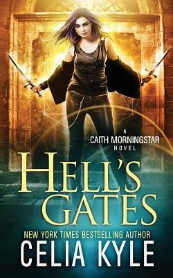 Hell's Gates (Urban Fantasy) Paperback Createspace Independent Publishing Platform