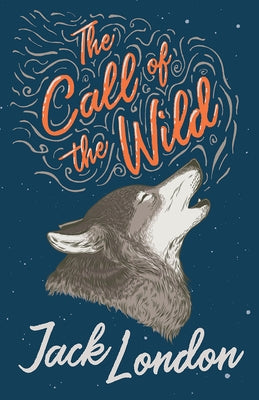 The Call of the Wild Paperback Read & Co. Classics