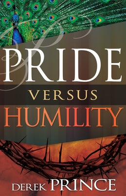 Pride Versus Humility Whitaker House