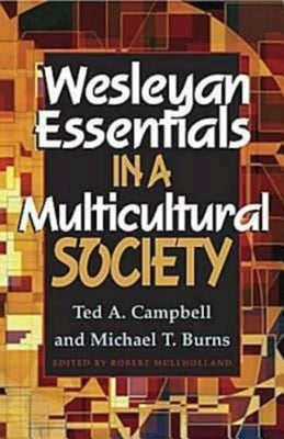 Wesleyan Essentials in a Multicultural Society Paperback Abingdon Press