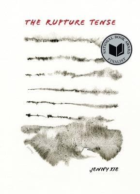 The Rupture Tense: Poems Paperback Graywolf Press