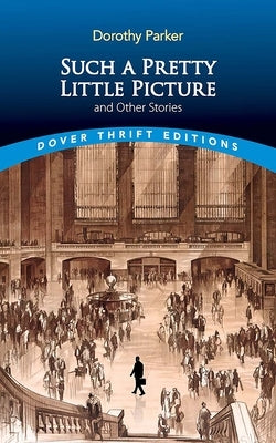 Such a Pretty Little Picture and Other Stories Paperback Dover Publications