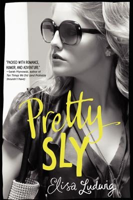 Pretty Sly Paperback Katherine Tegen Books