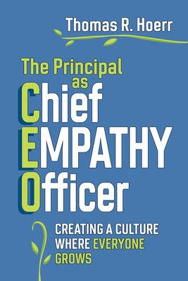 Book cover of "Principal as Chief Empathy Officer" by ASCD, featuring a colorful design focused on leadership and empathy in education.