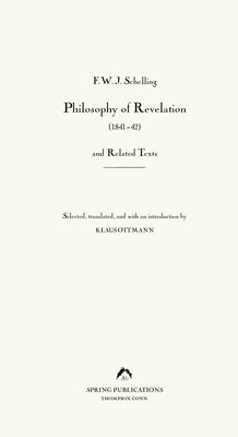 Philosophy of Revelation (1841-42) and Related Texts Spring Publications Inc