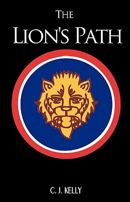 The Lion's Path: A Novel of World War II Paperback iUniverse