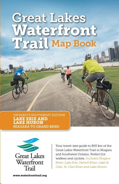 Great Lakes Waterfront Trail Map Book: Ontario's Southwest Edition Paperback Lucidmap Inc.