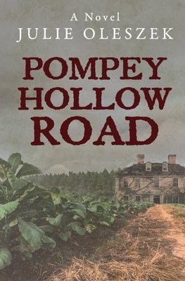 Pompey Hollow Road Paperback Mockingbird Publishing, LLC