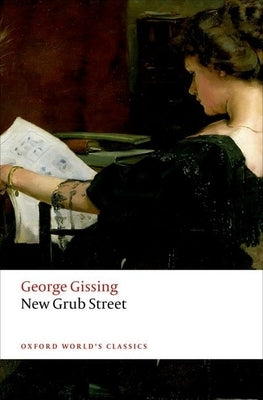 New Grub Street Paperback Oxford University Press, USA