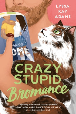 Paperback of Crazy Stupid Bromance by Berkley Books, showcasing the book cover with colorful title design.