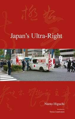 Japan's Ultra-Right Paperback Trans Pacific Press