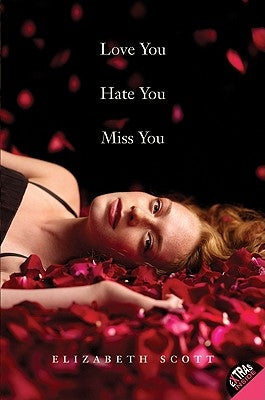 Love You Hate You Miss You Paperback Harperteen