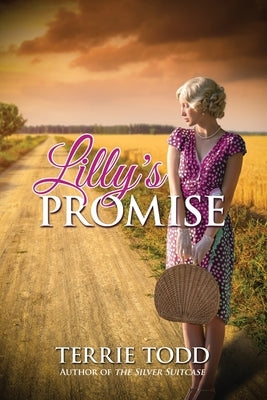 Lilly's Promise Paperback Word Alive Press