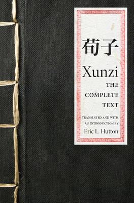Xunzi: The Complete Text Paperback Princeton University Press