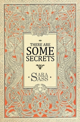 There Are Some Secrets Paperback Atmosphere Press