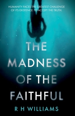 The Madness of the Faithful Paperback Troubador Publishing