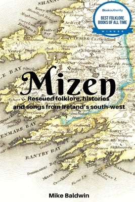 Mizen: Rescued Folklore Paperback Bright Light