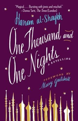 One Thousand and One Nights: A Retelling Paperback Anchor Books