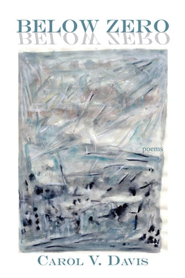 Below Zero Paperback Stephen F. Austin University Press