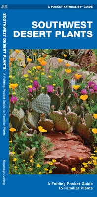 Southwestern Desert Plants: An Introduction to Familiar Species Paperback Waterford Press
