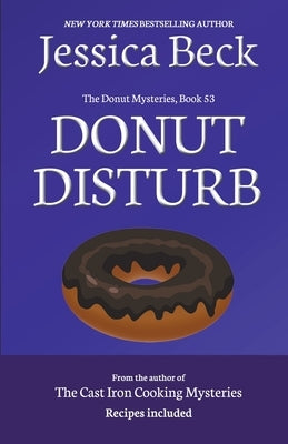 Donut Disturb Paperback Cozy Publishing