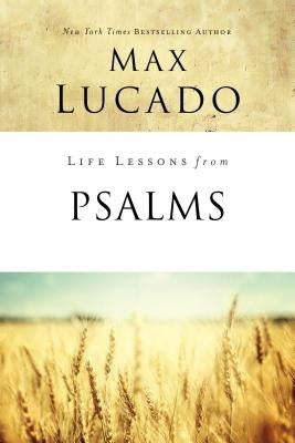 Life Lessons from Psalms: A Praise Book for God's People Paperback Harperchristian Resources