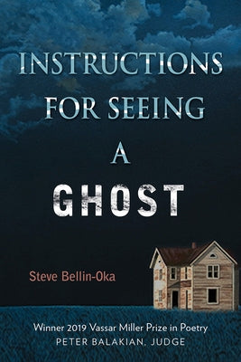 Instructions for Seeing a Ghost Paperback Caesar Kleberg Foundation for Wildlife Conser