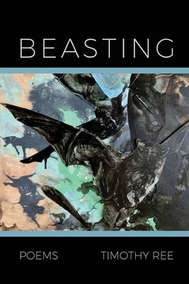 Beasting Paperback Finishing Line Press