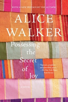 Possessing the Secret of Joy Paperback New Press