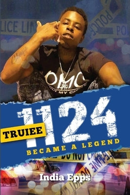 1124: Truiee Became A LeGend by Epps, India