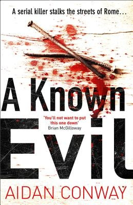 A Known Evil by Conway, Aidan
