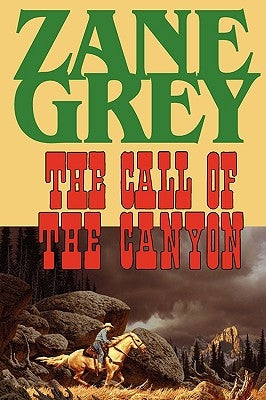 The Call of the Canyon Paperback Phoenix Rider
