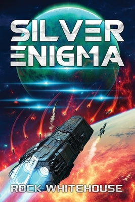 Silver Enigma: An ISC Fleet Novel Paperback Bohicasquared, LLC